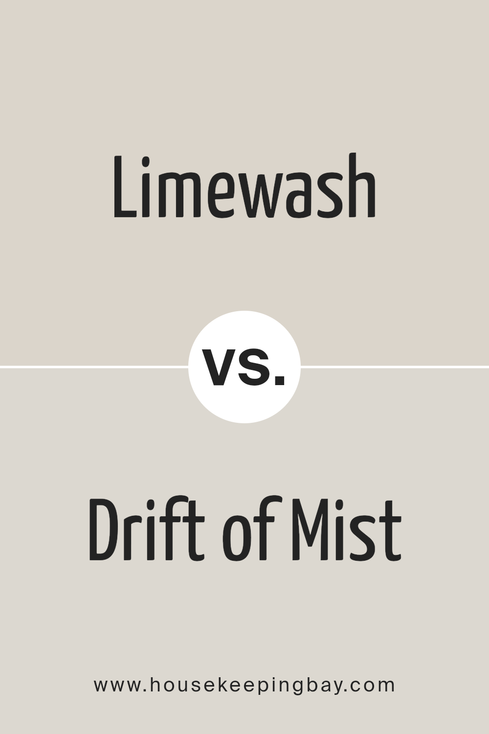 limewash_sw_9589_vs_drift_of_mist_sw_9166