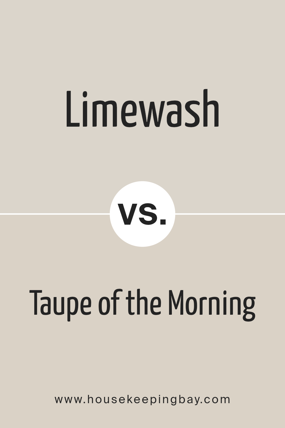 limewash_sw_9589_vs_taupe_of_the_morning_sw_9590