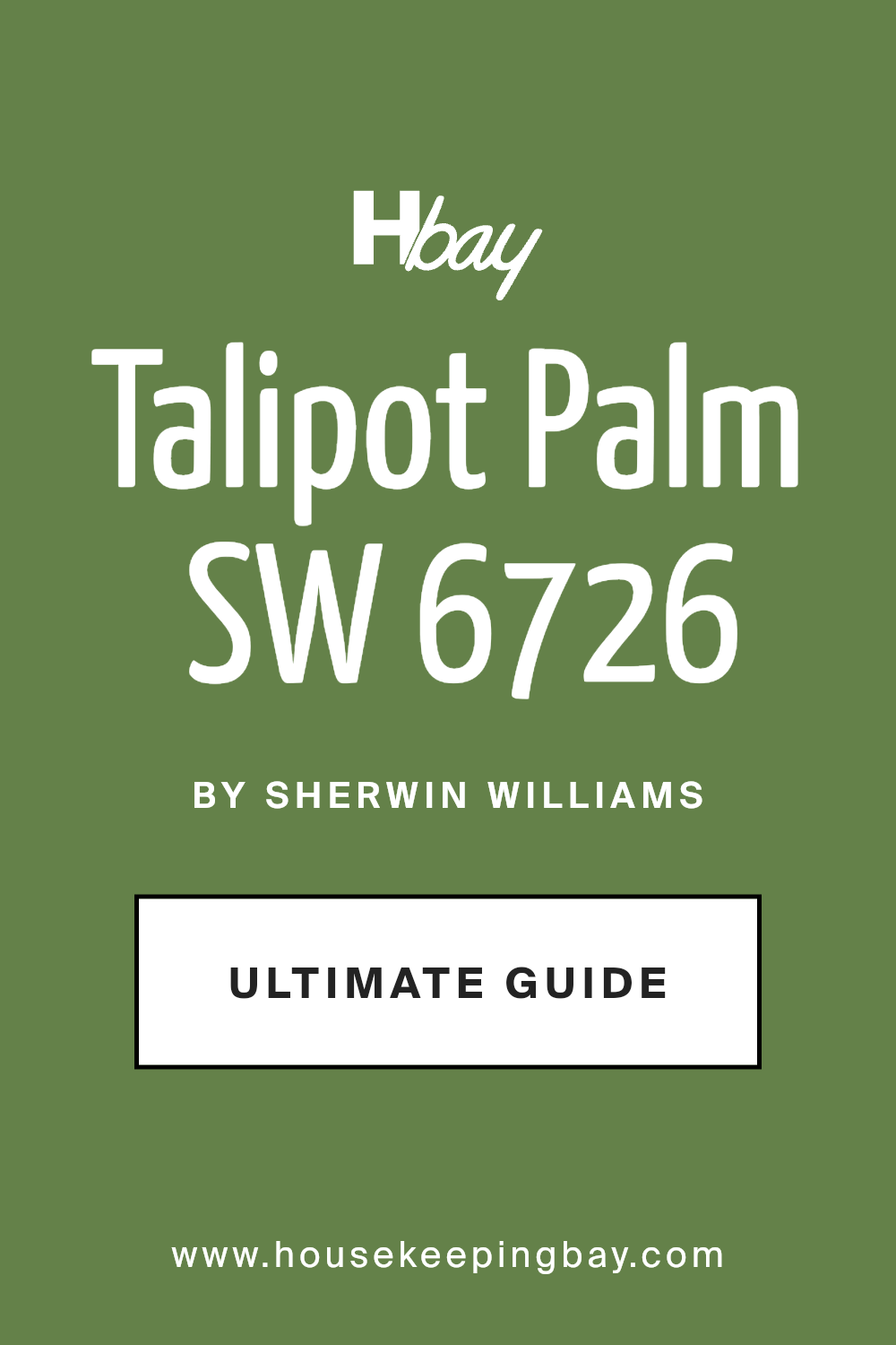 talipot_palm_sw_6726_paint_color_by_sherwin_williams_ultimate_guide