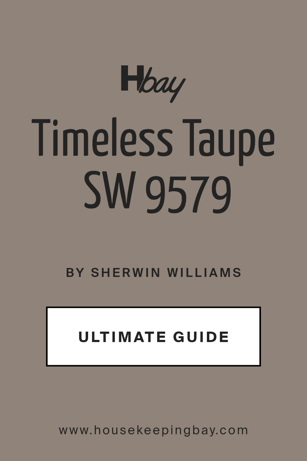 timeless_taupe_sw_9579_paint_color_by_sherwin_williams_ultimate_guide