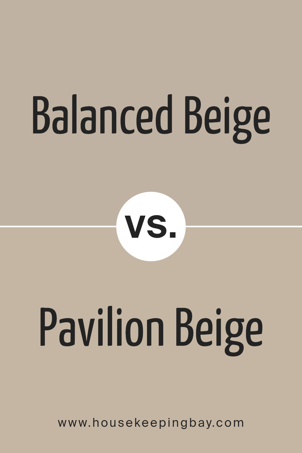 balanced_beige_sw_7037_vs_pavilion_beige_sw_7512