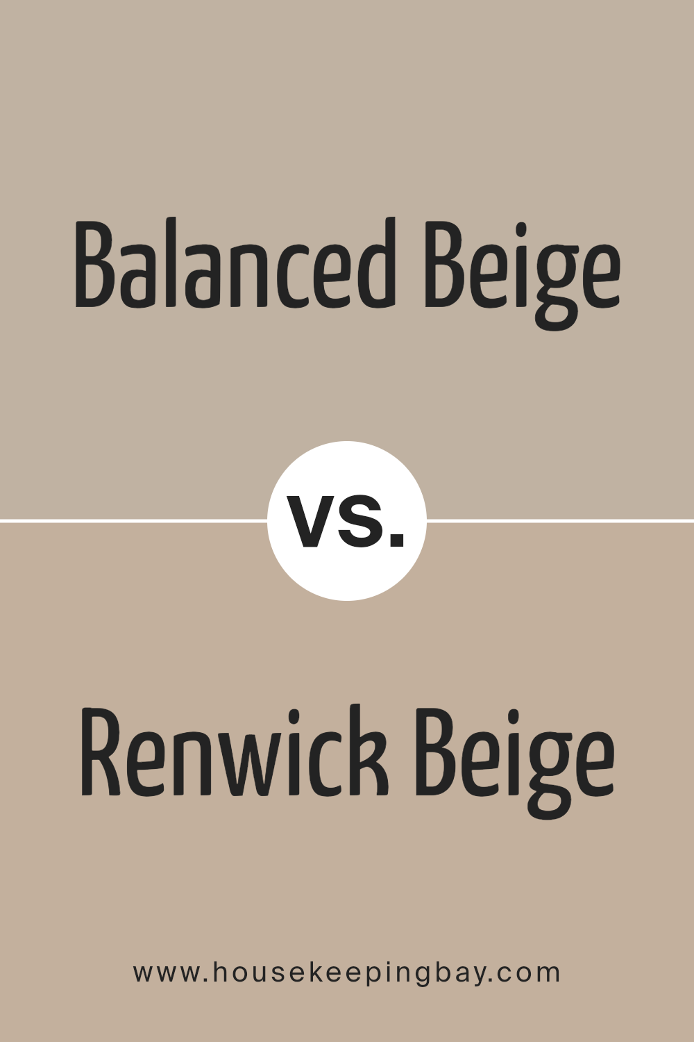 balanced_beige_sw_7037_vs_renwick_beige_sw_2805