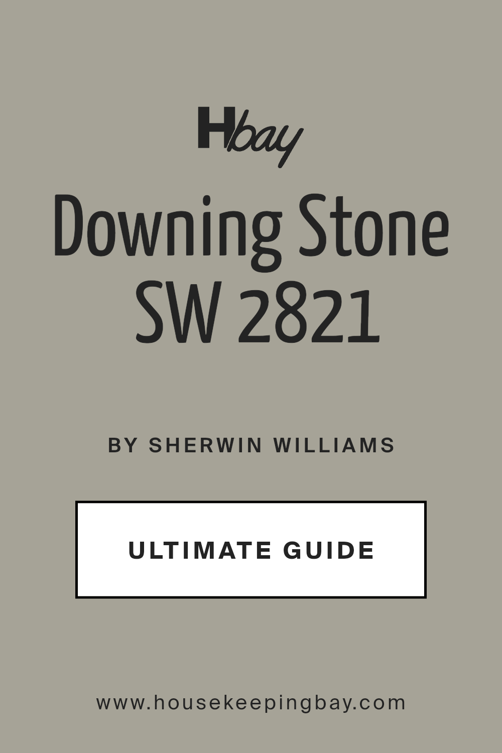 downing_stone_sw_2821_paint_color_by_sherwin_williams_ultimate_guide