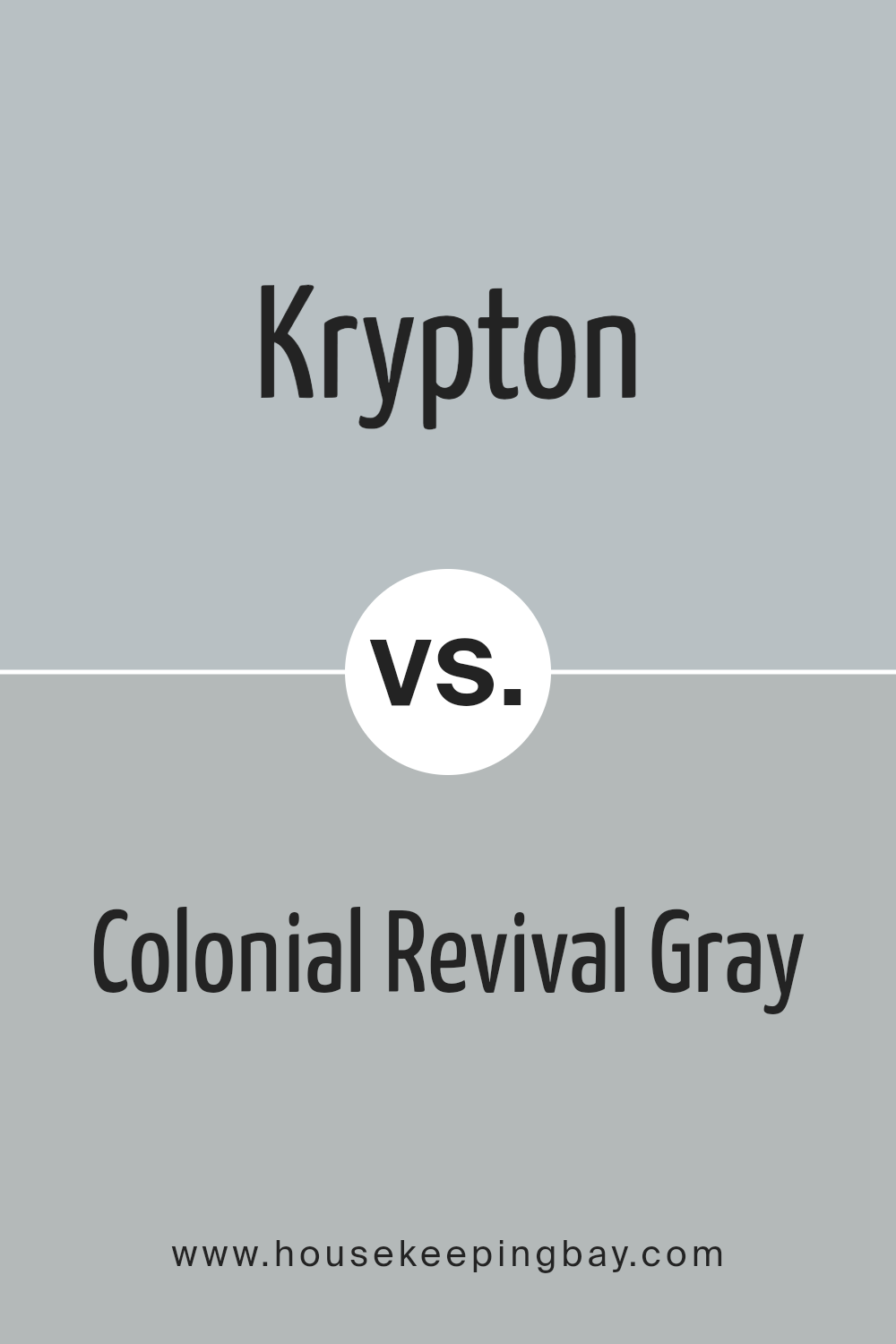 krypton_sw_6247_vs_colonial_revival_gray_sw_2832