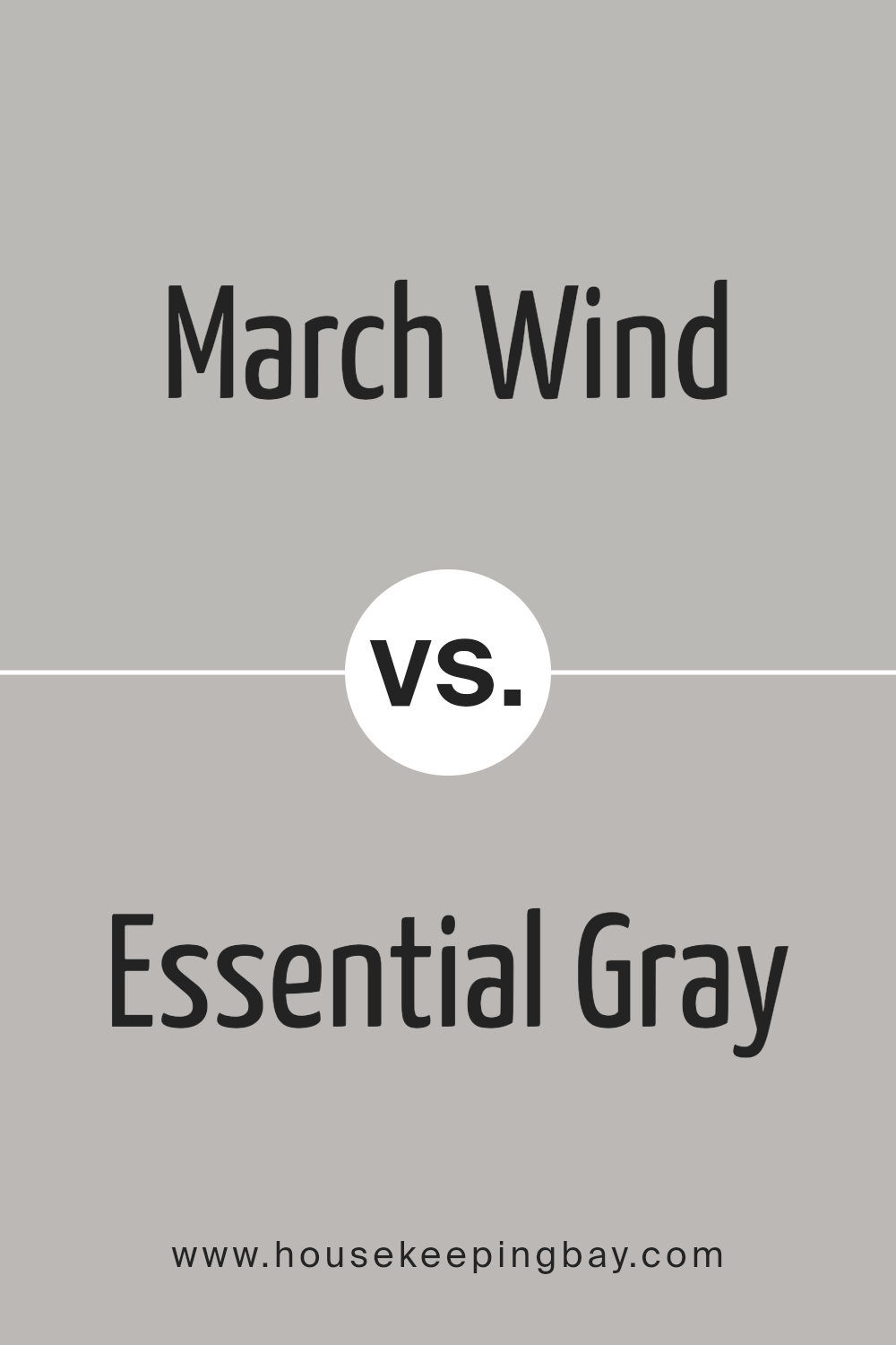 march_wind_sw_7668_vs_essential_gray_sw_6002