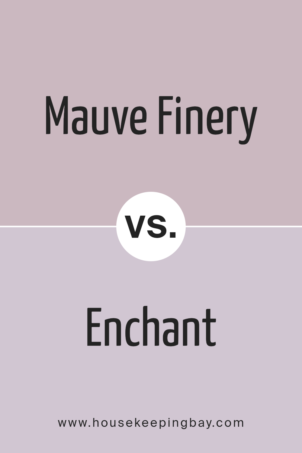 mauve_finery_sw_6282_vs_enchant_sw_6555