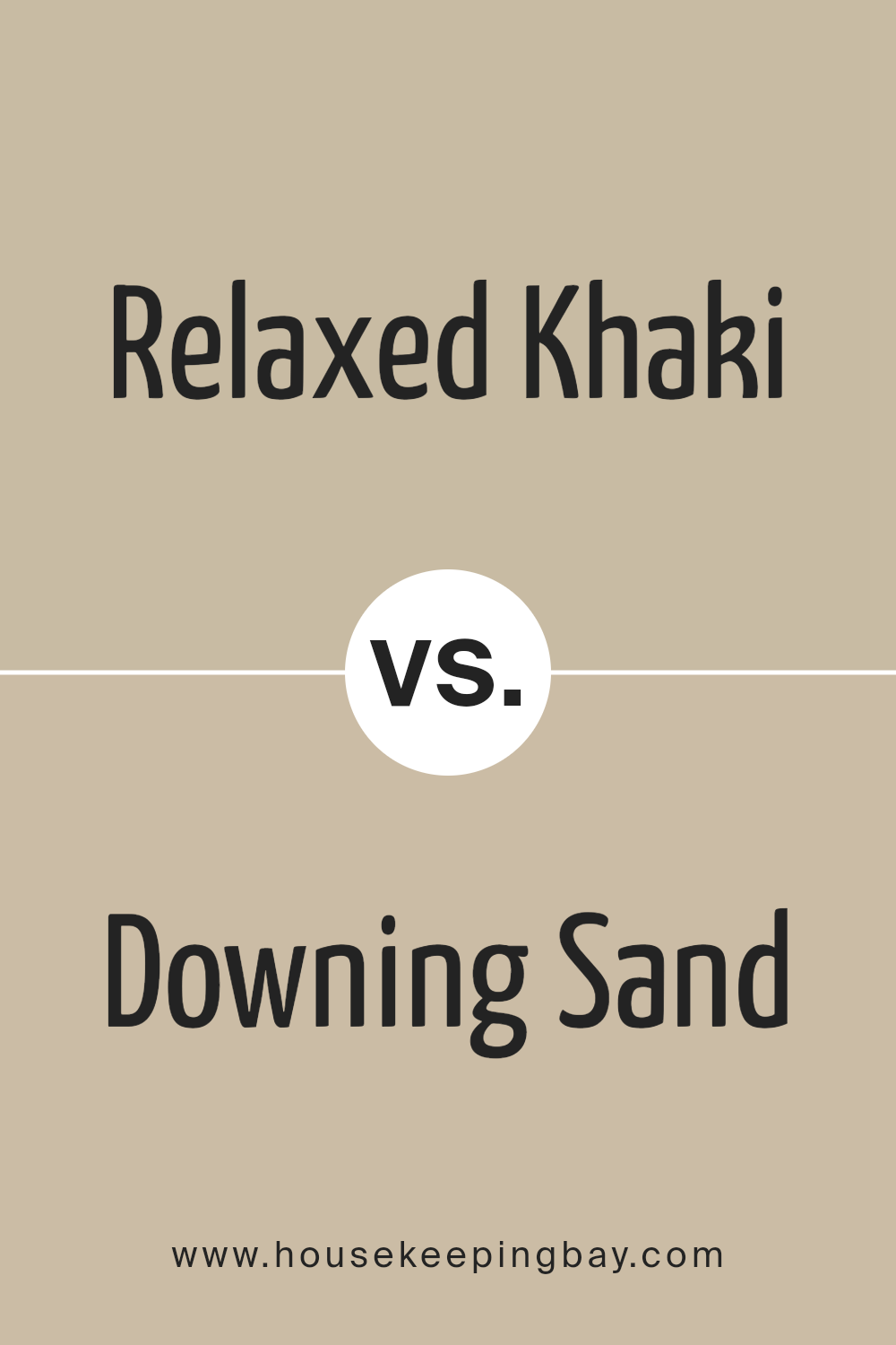 relaxed_khaki_sw_6149_vs_downing_sand_sw_2822