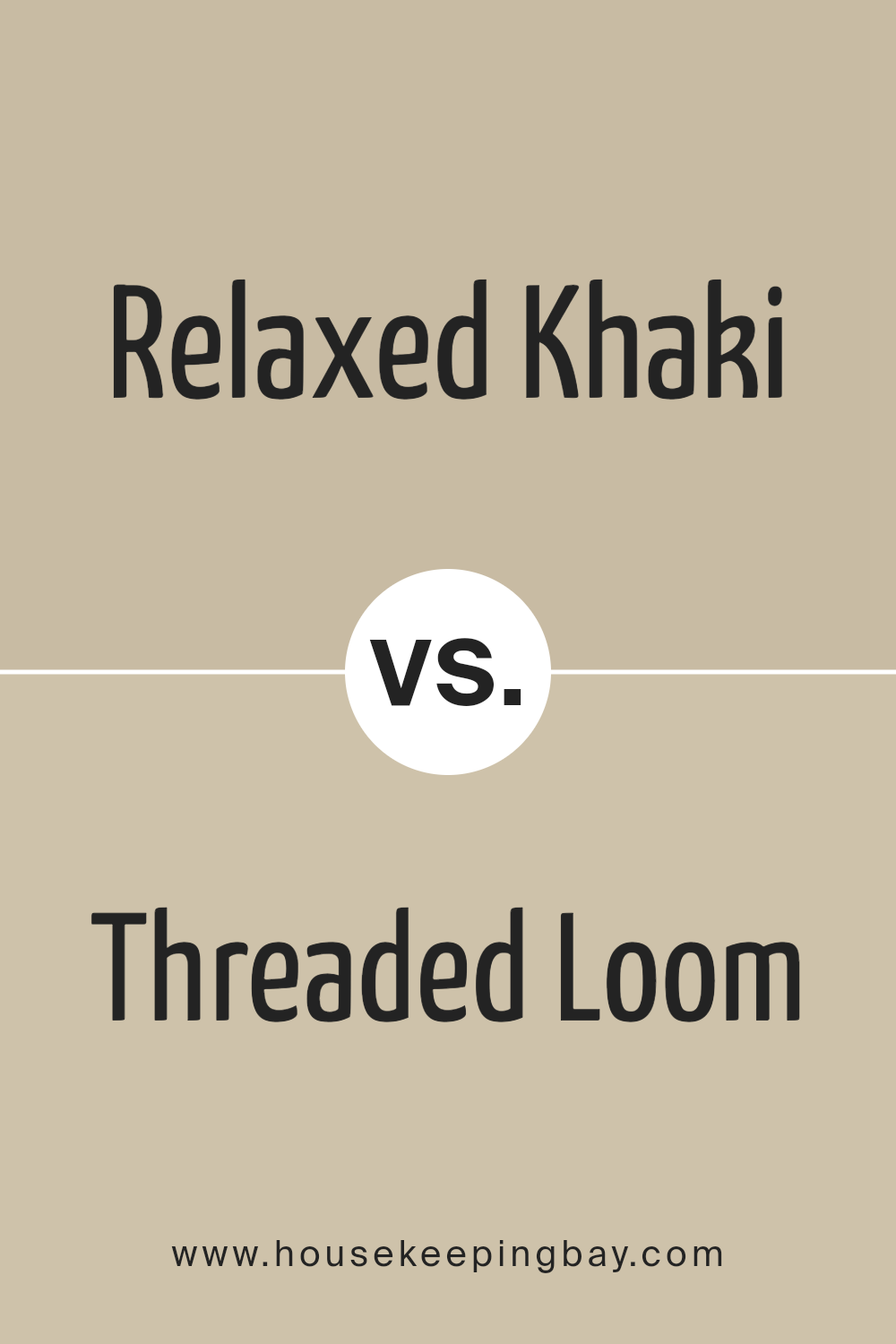 relaxed_khaki_sw_6149_vs_threaded_loom_sw_9512