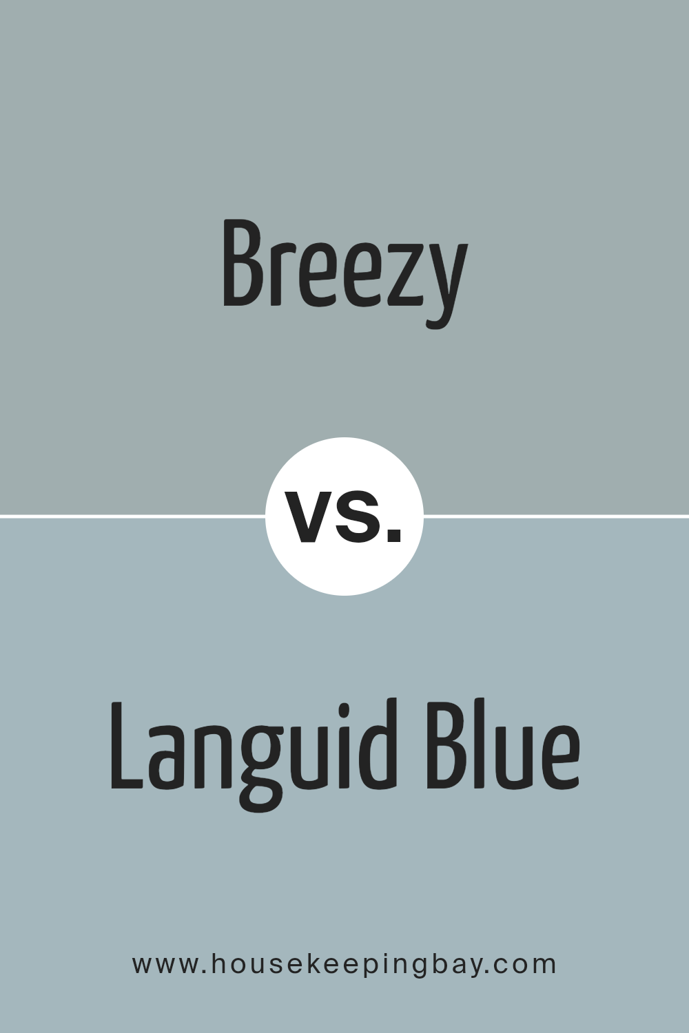 breezy_sw_7616_vs_languid_blue_sw_6226