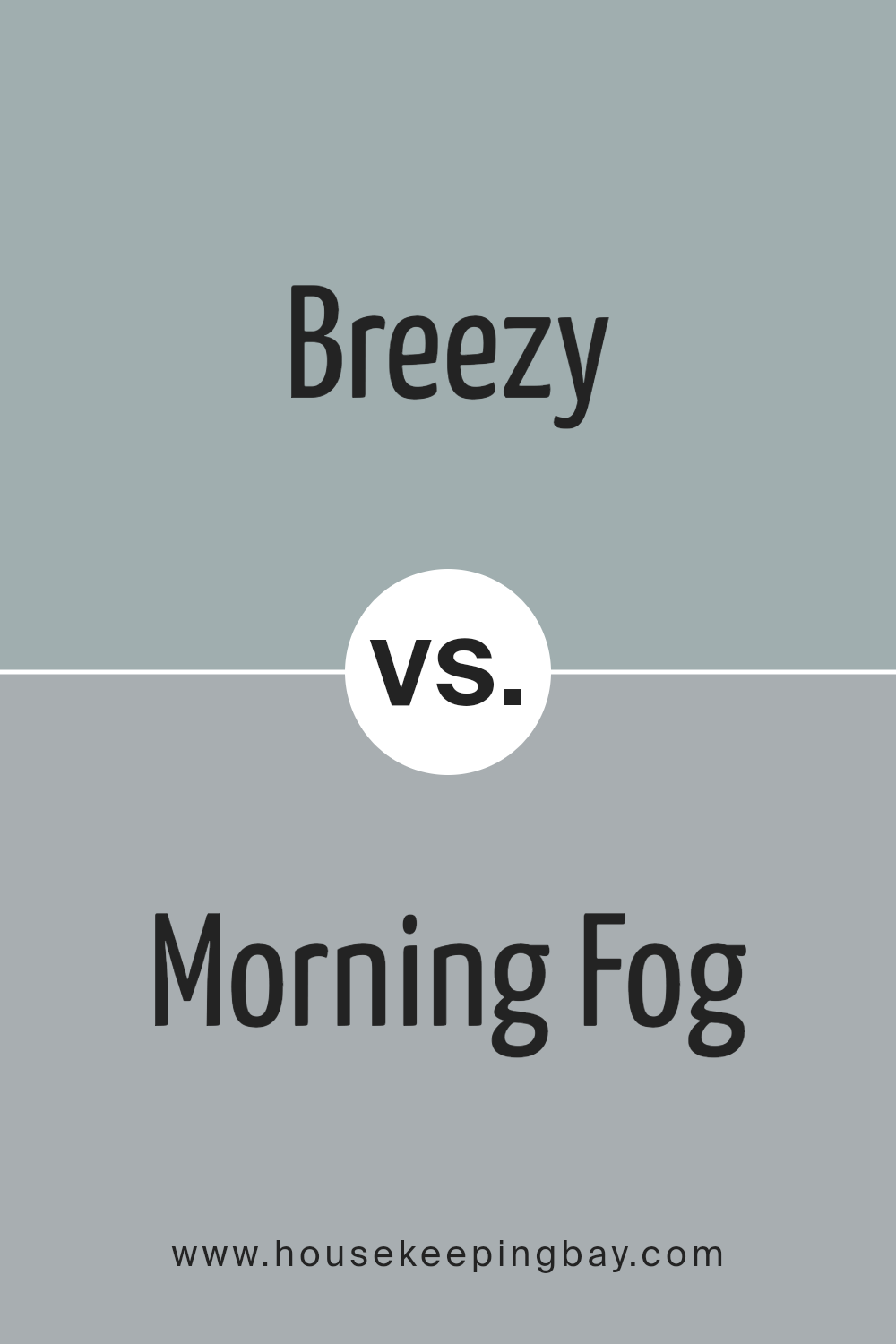 breezy_sw_7616_vs_morning_fog_sw_6255