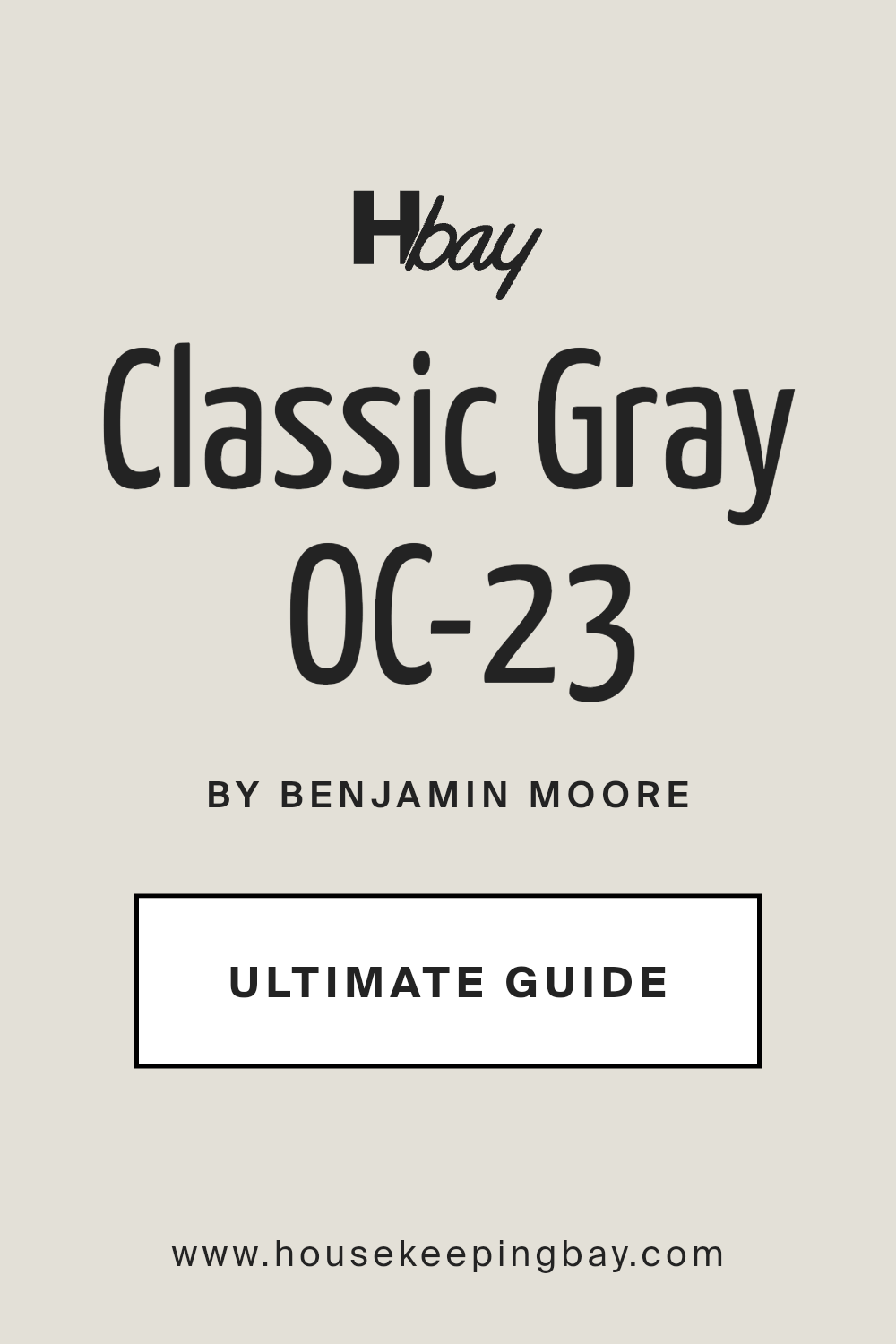 classic_gray_oc_23_paint_color_by_benjamin_moore_ultimate_guide