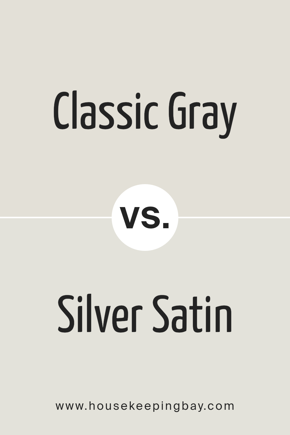 classic_gray_oc_23_vs_silver_satin_oc_26