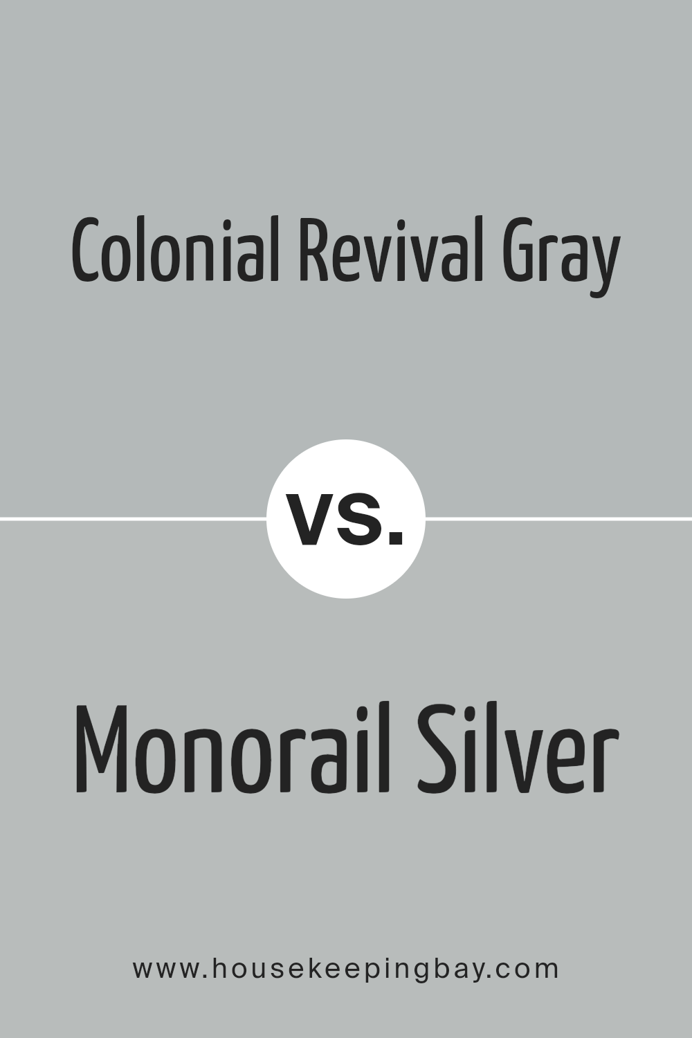 colonial_revival_gray_sw_2832_vs_monorail_silver_sw_7663