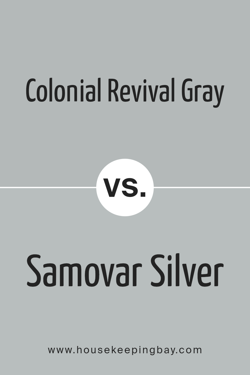 colonial_revival_gray_sw_2832_vs_samovar_silver_sw_6233