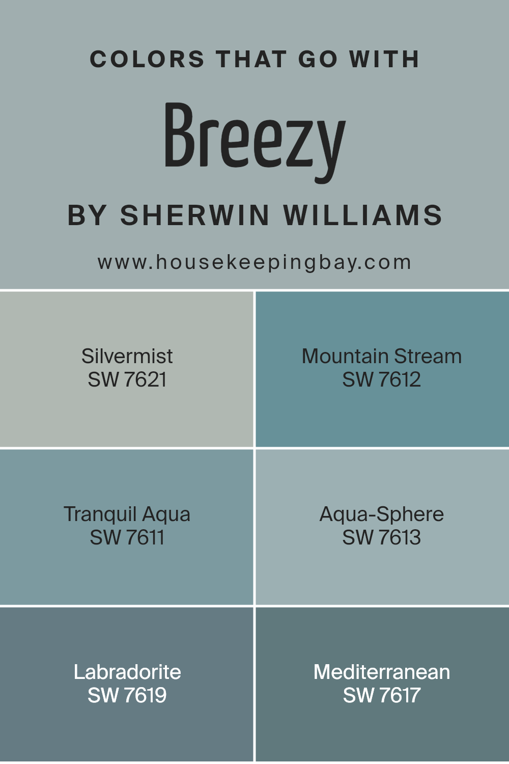 colors_that_go_with_breezy_sw_7616