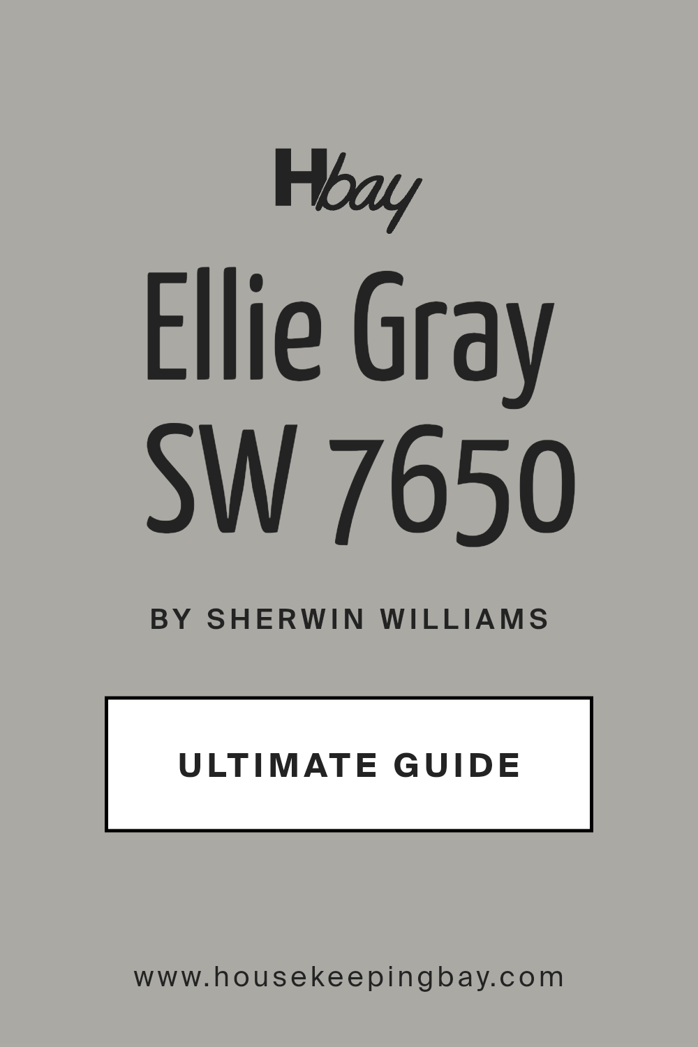ellie_gray_sw_7650_paint_color_by_sherwin_williams_ultimate_guide