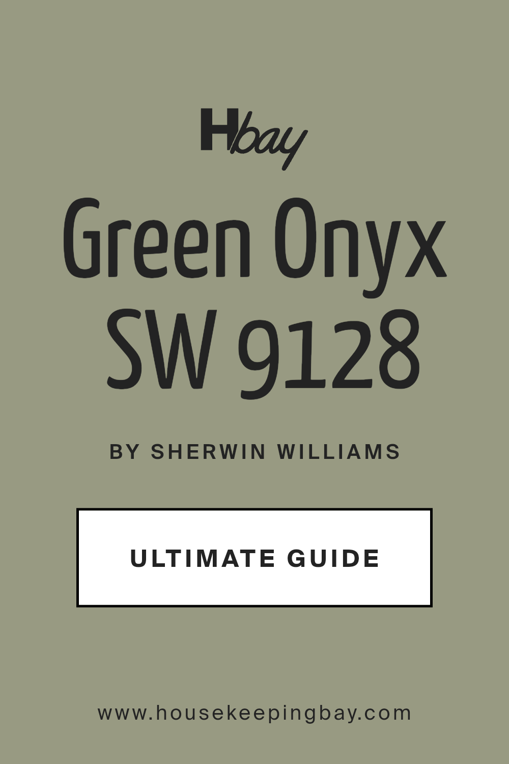 Green Onyx – SW 9128 by Sherwin Williams ULTIMATE GUIDE