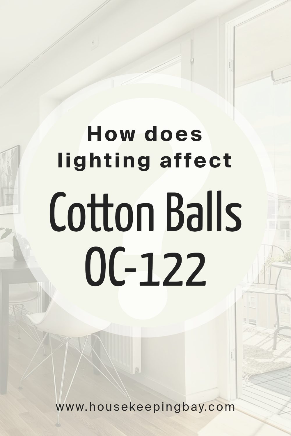 how_does_lighting_affect_cotton_balls_oc_122