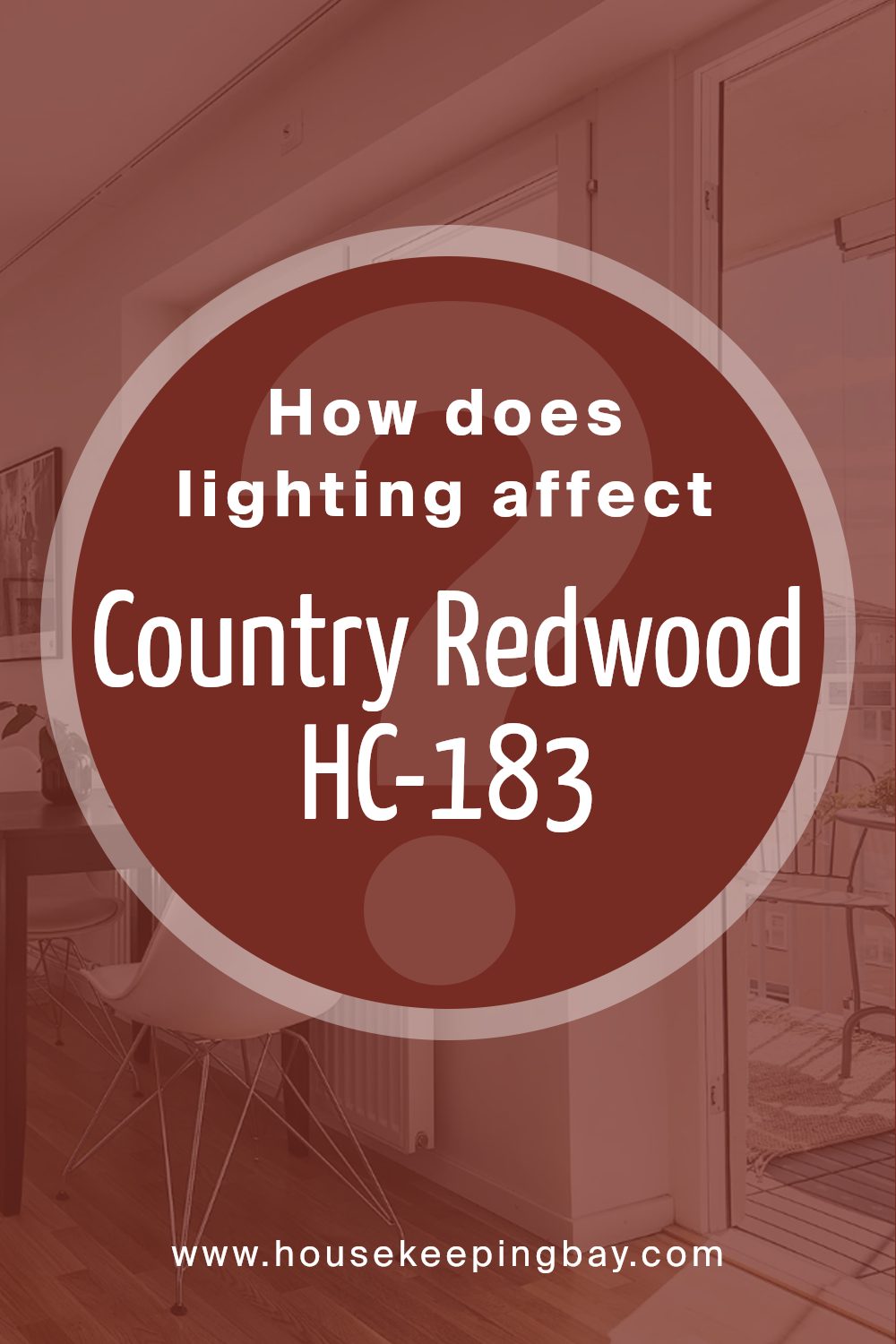 how_does_lighting_affect_country_redwood_hc_183