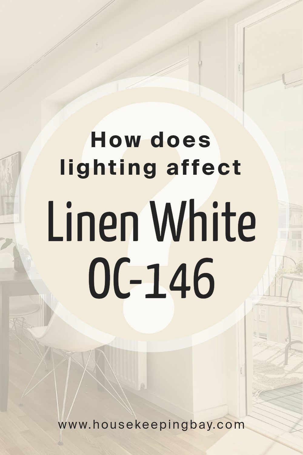 how_does_lighting_affect_linen_white_oc_146