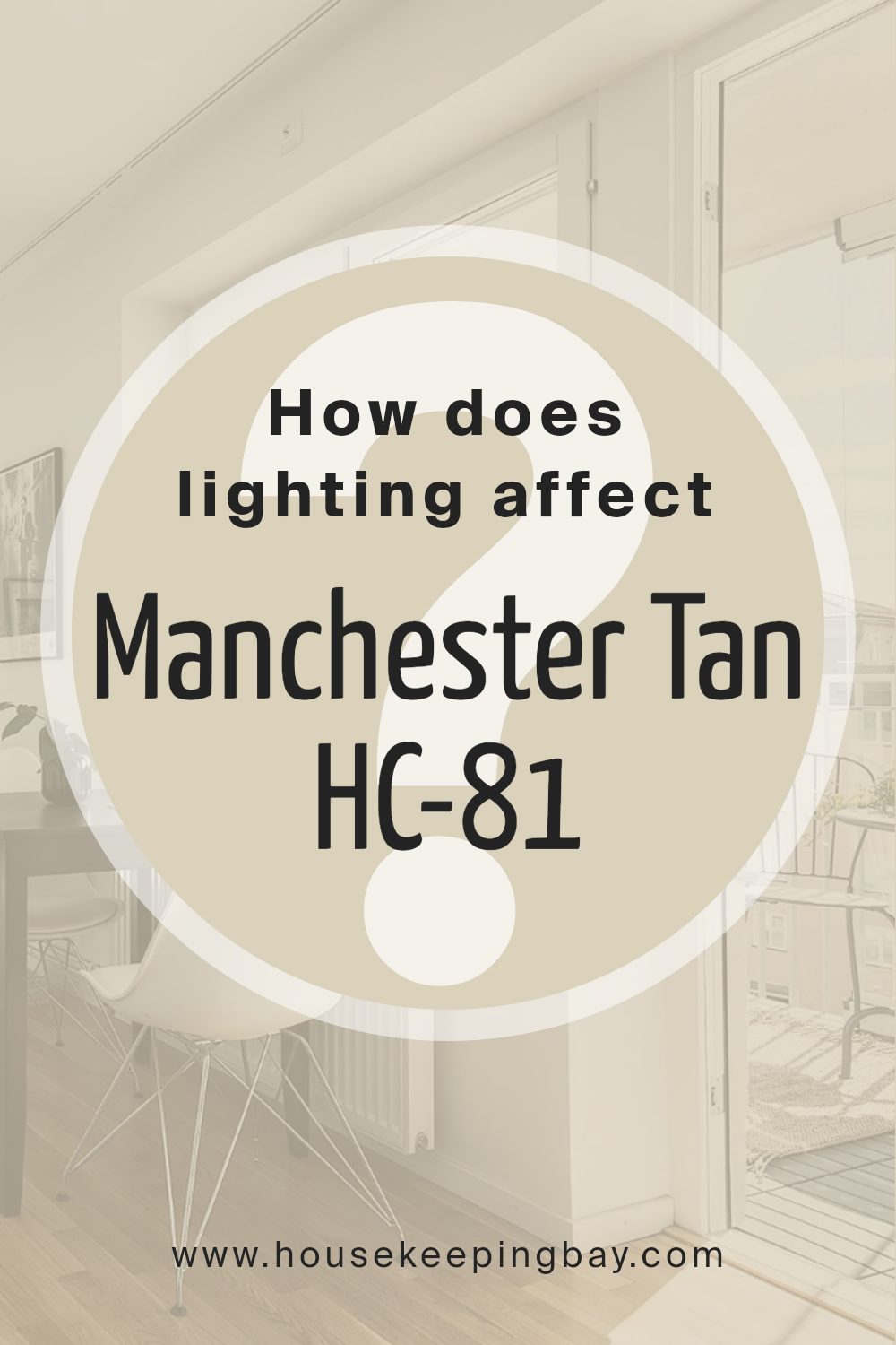 how_does_lighting_affect_manchester_tan_hc_81