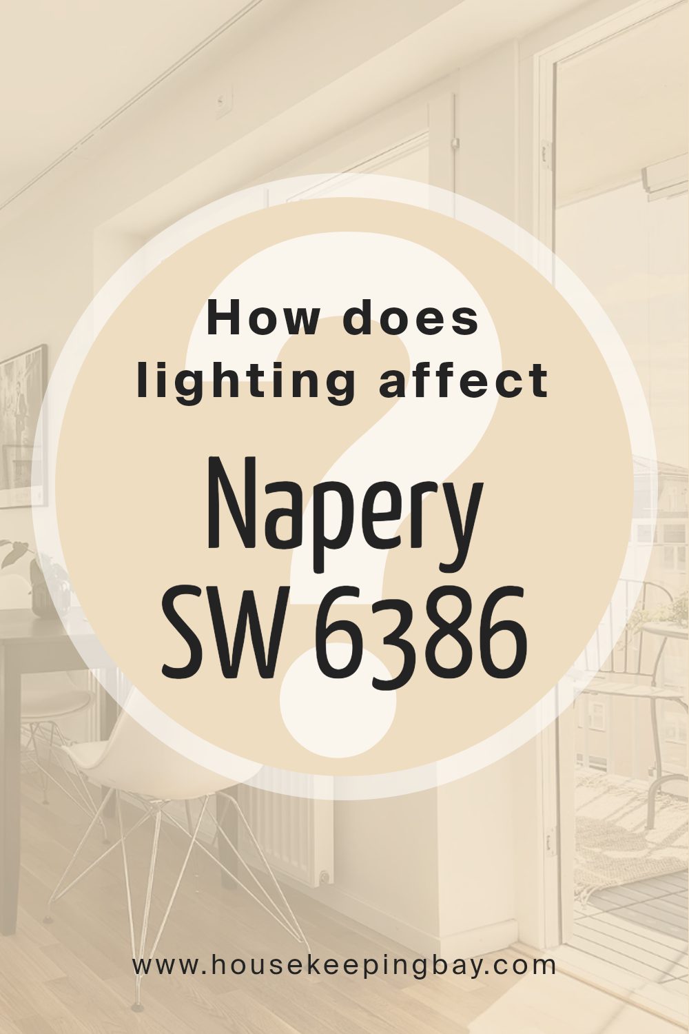 how_does_lighting_affect_napery_sw_6386