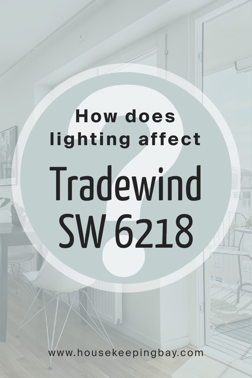 how_does_lighting_affect_tradewind_sw_6218