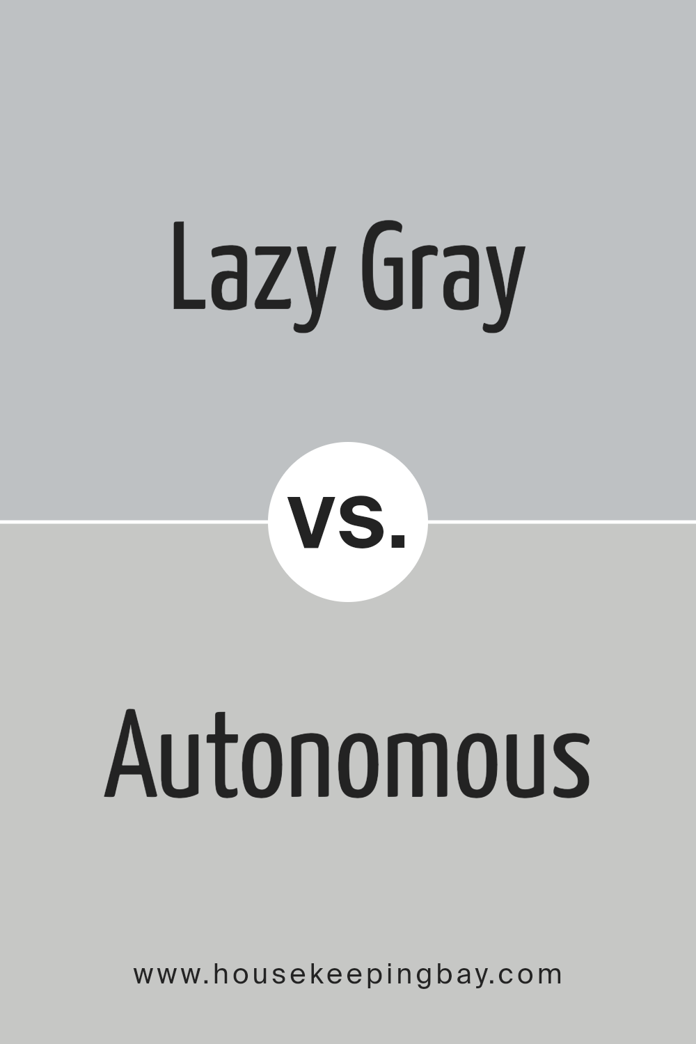 lazy_gray_sw_6254_vs_autonomous_sw_9557