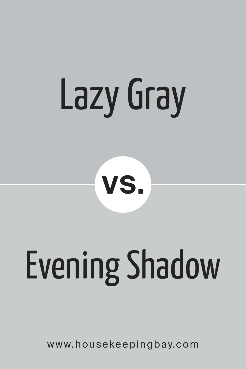 lazy_gray_sw_6254_vs_evening_shadow_sw_7662