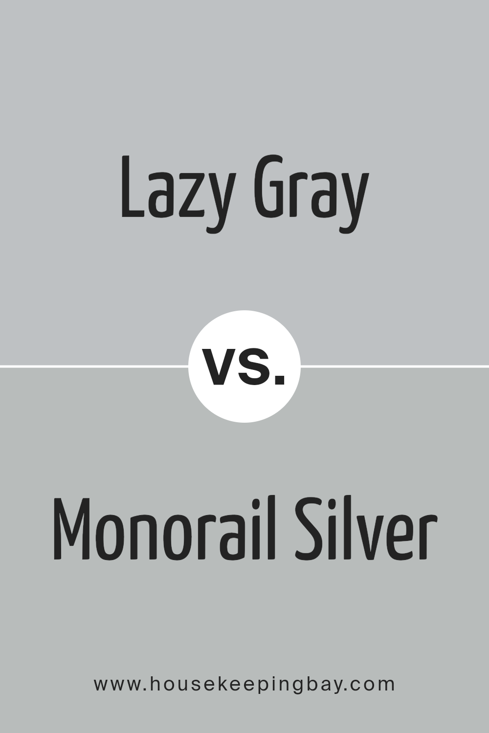 lazy_gray_sw_6254_vs_monorail_silver_sw_7663