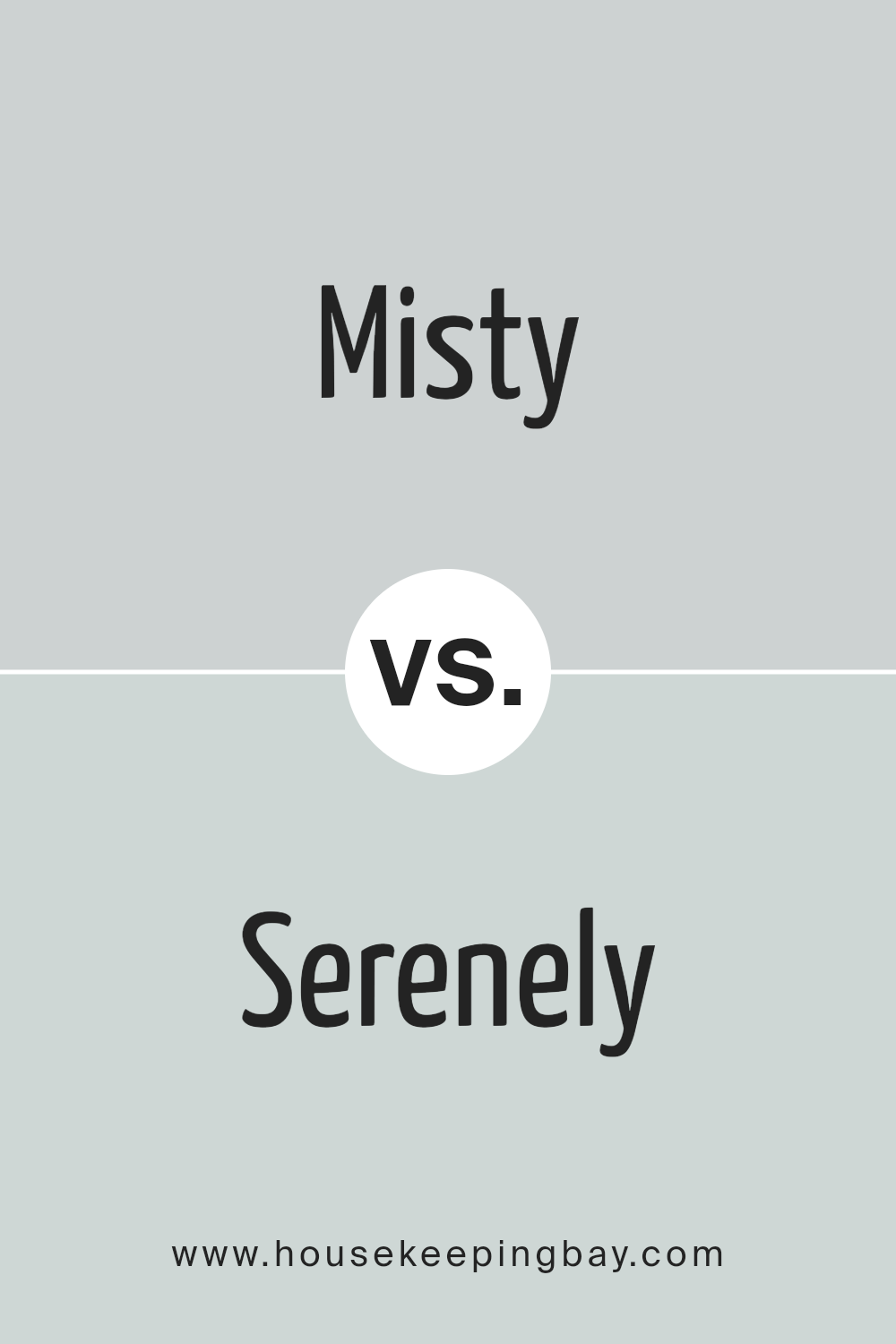 misty_sw_6232_vs_serenely_sw_9632