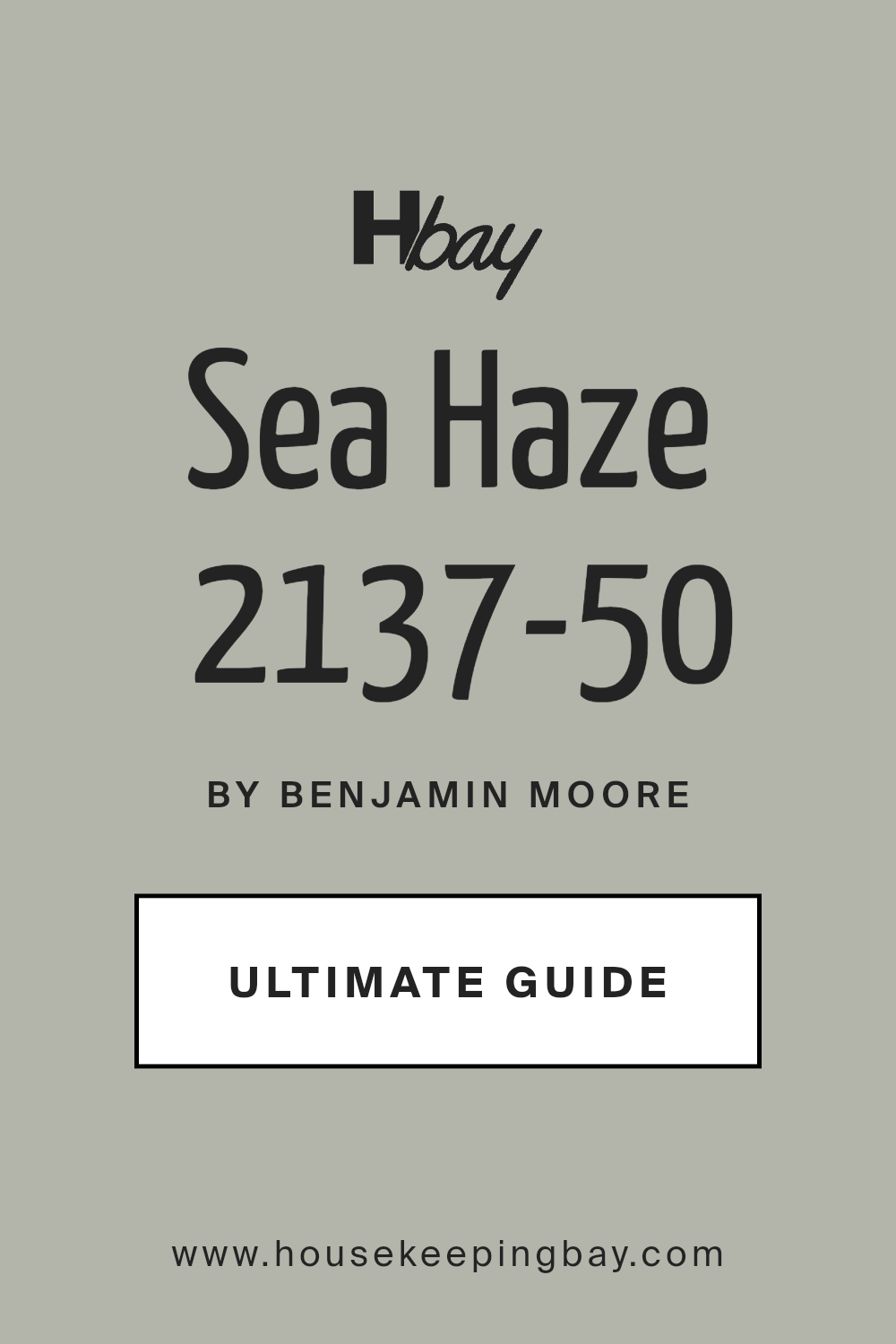sea_haze_2137_50_paint_color_by_benjamin_moore_ultimate_guide