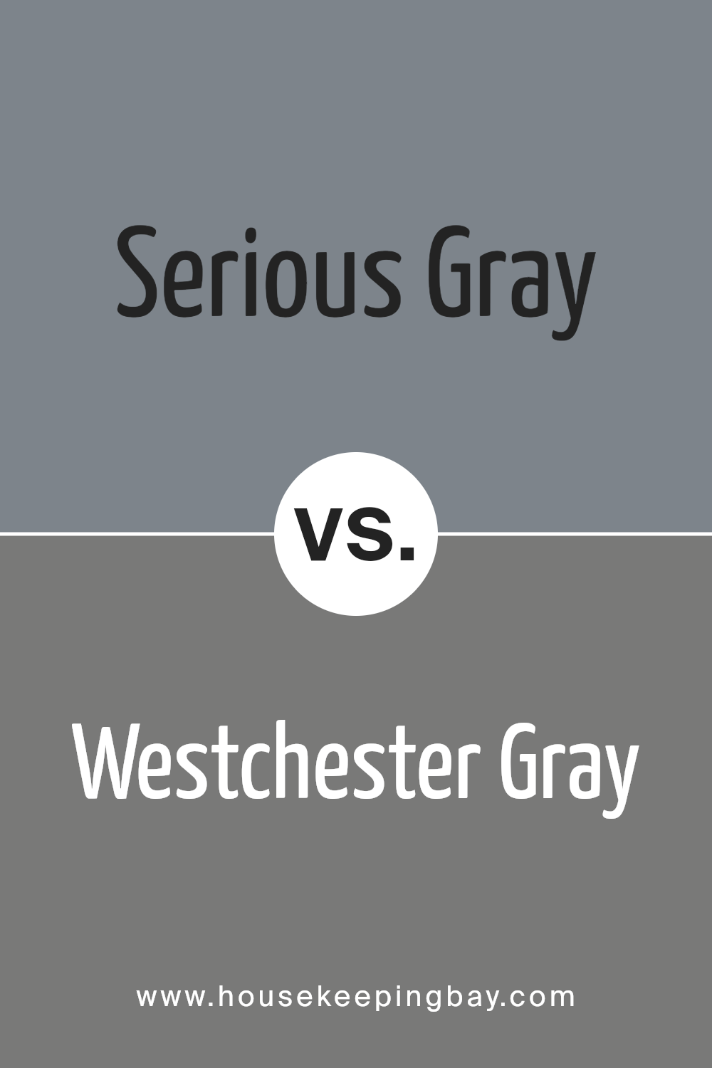 serious_gray_sw_6256_vs_westchester_gray_sw_2849