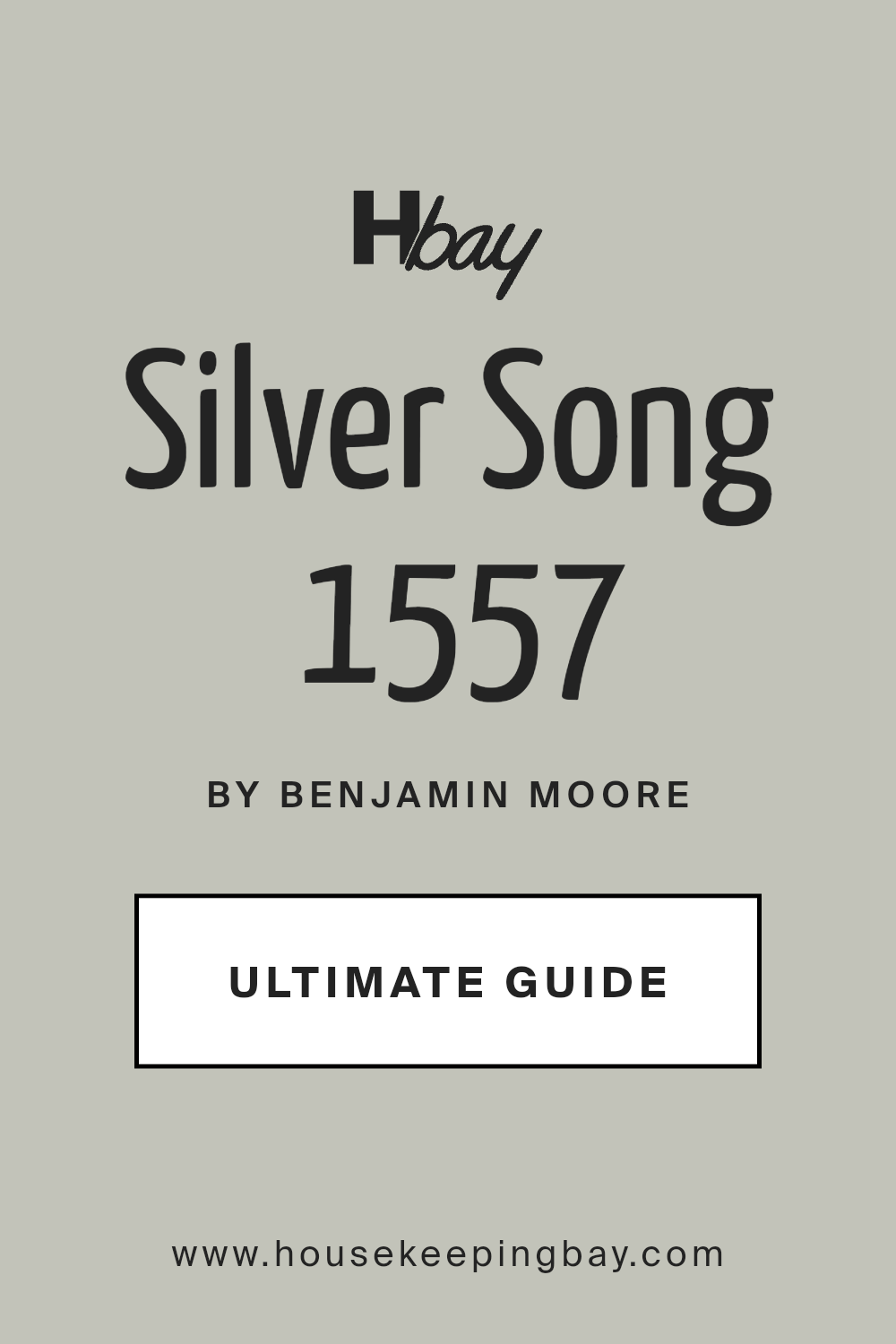 silver_song_1557_paint_color_by_benjamin_moore_ultimate_guide