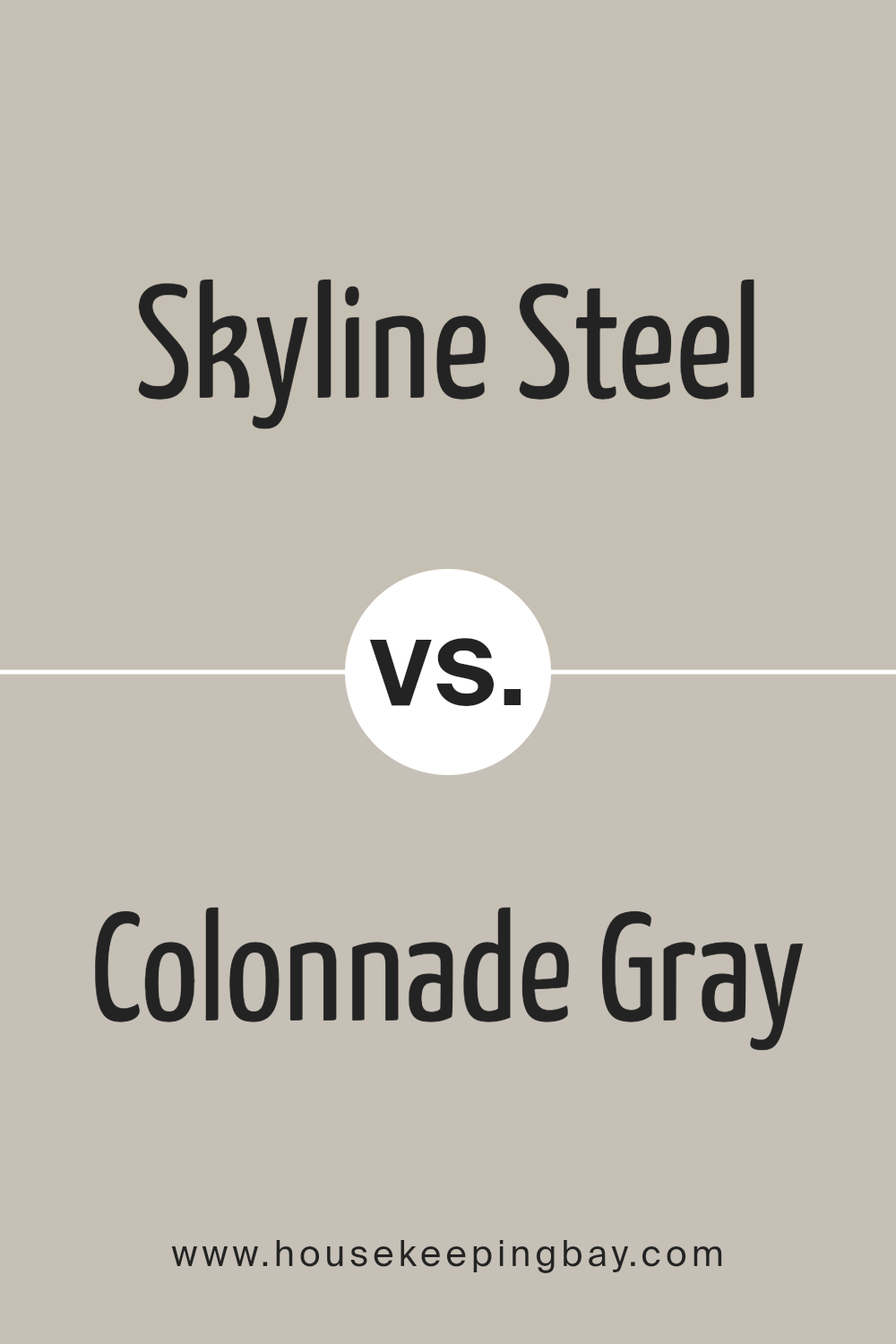 skyline_steel_sw_1015_vs_colonnade_gray_sw_7641