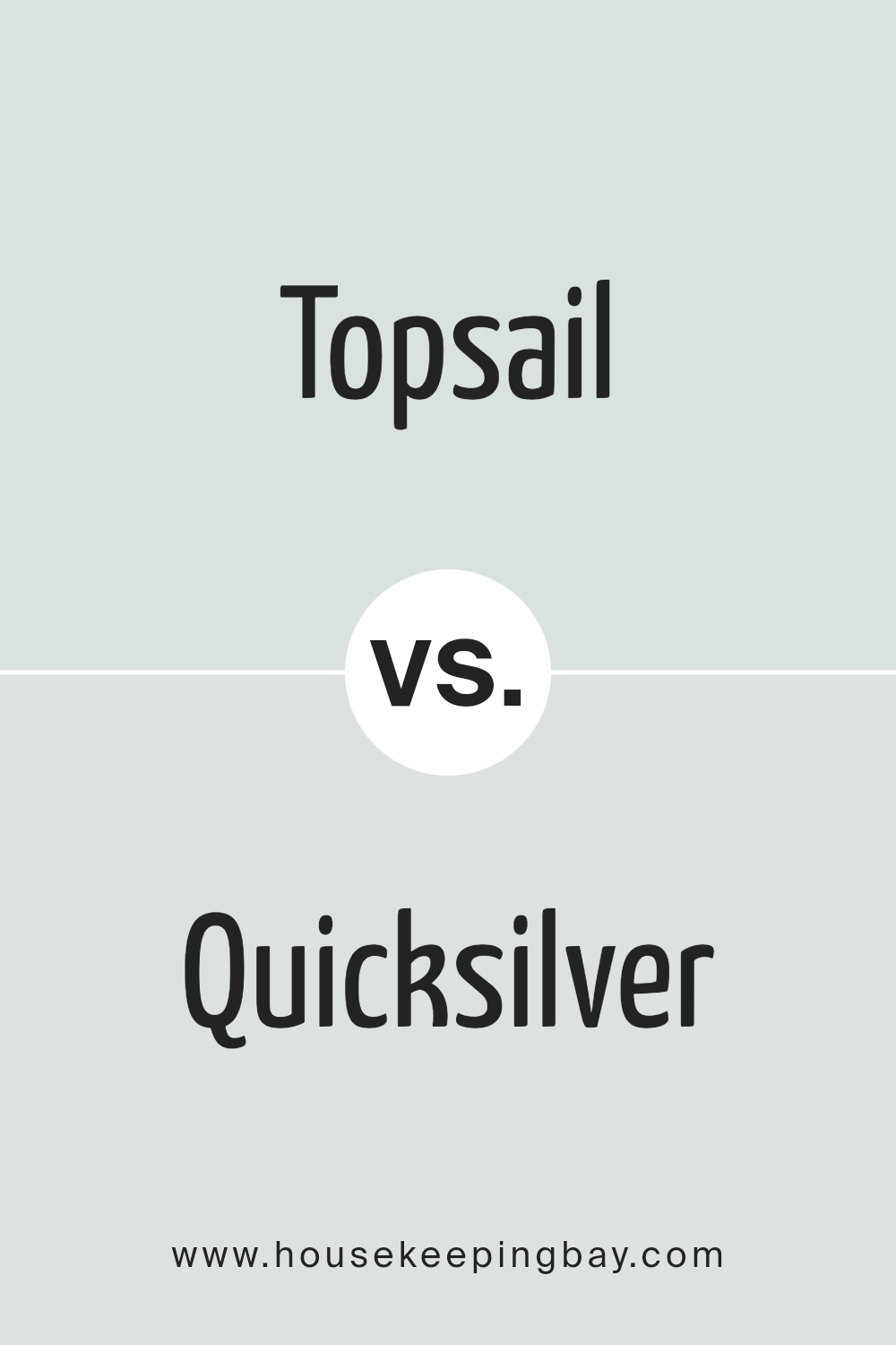 topsail_sw_6217_vs_quicksilver_sw_6245