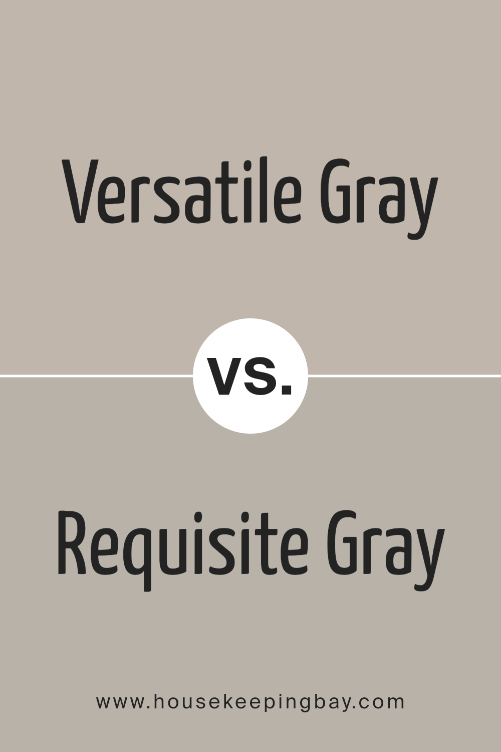 versatile_gray_sw_6072_vs_requisite_gray_sw_7023