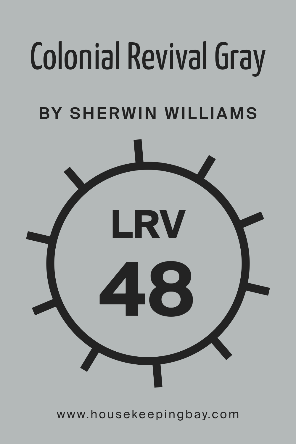 what_is_the_lrv_of_colonial_revival_gray_sw_2832