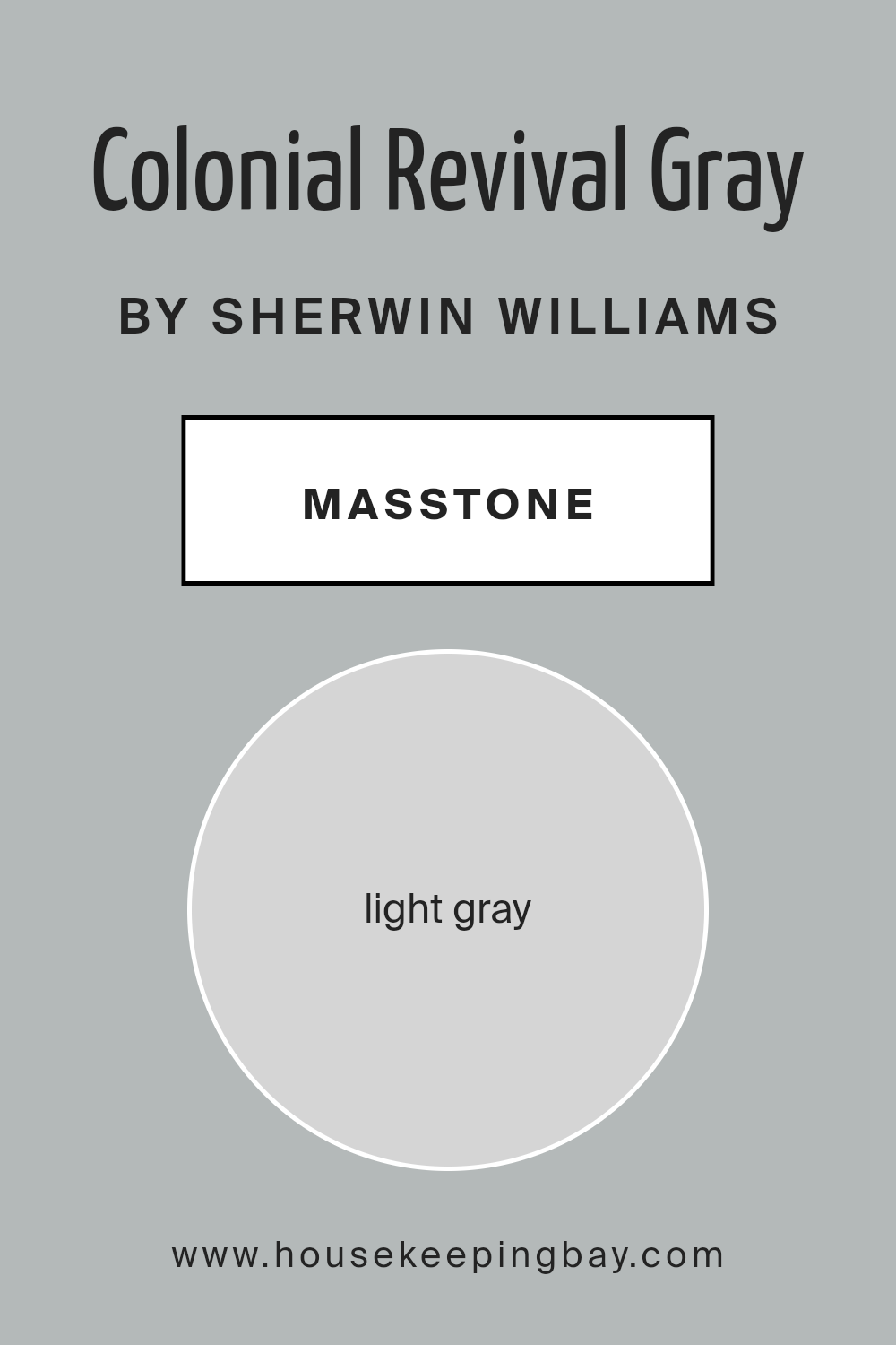 what_is_the_masstone_of_colonial_revival_gray_sw_2832