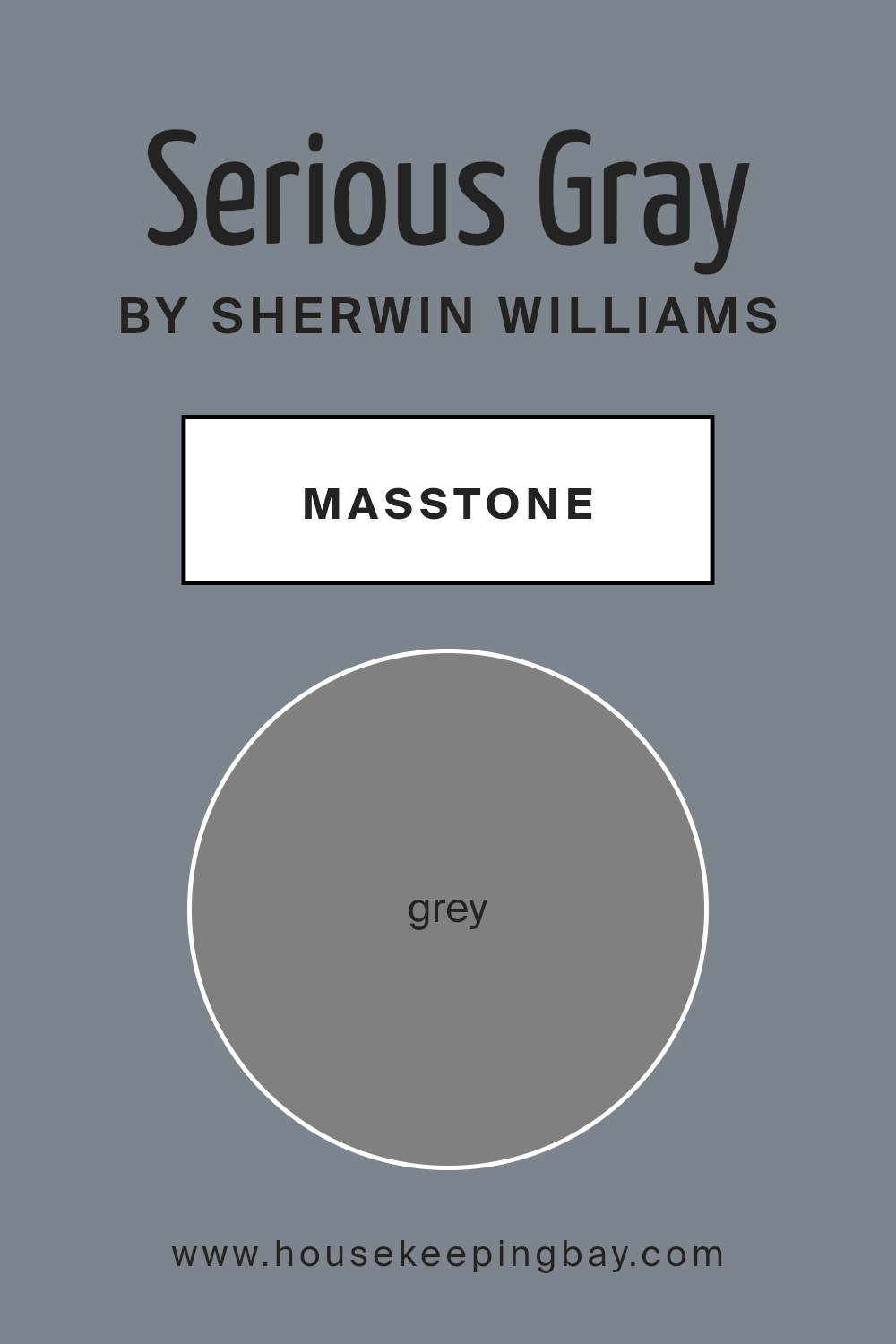 what_is_the_masstone_of_serious_gray_sw_6256