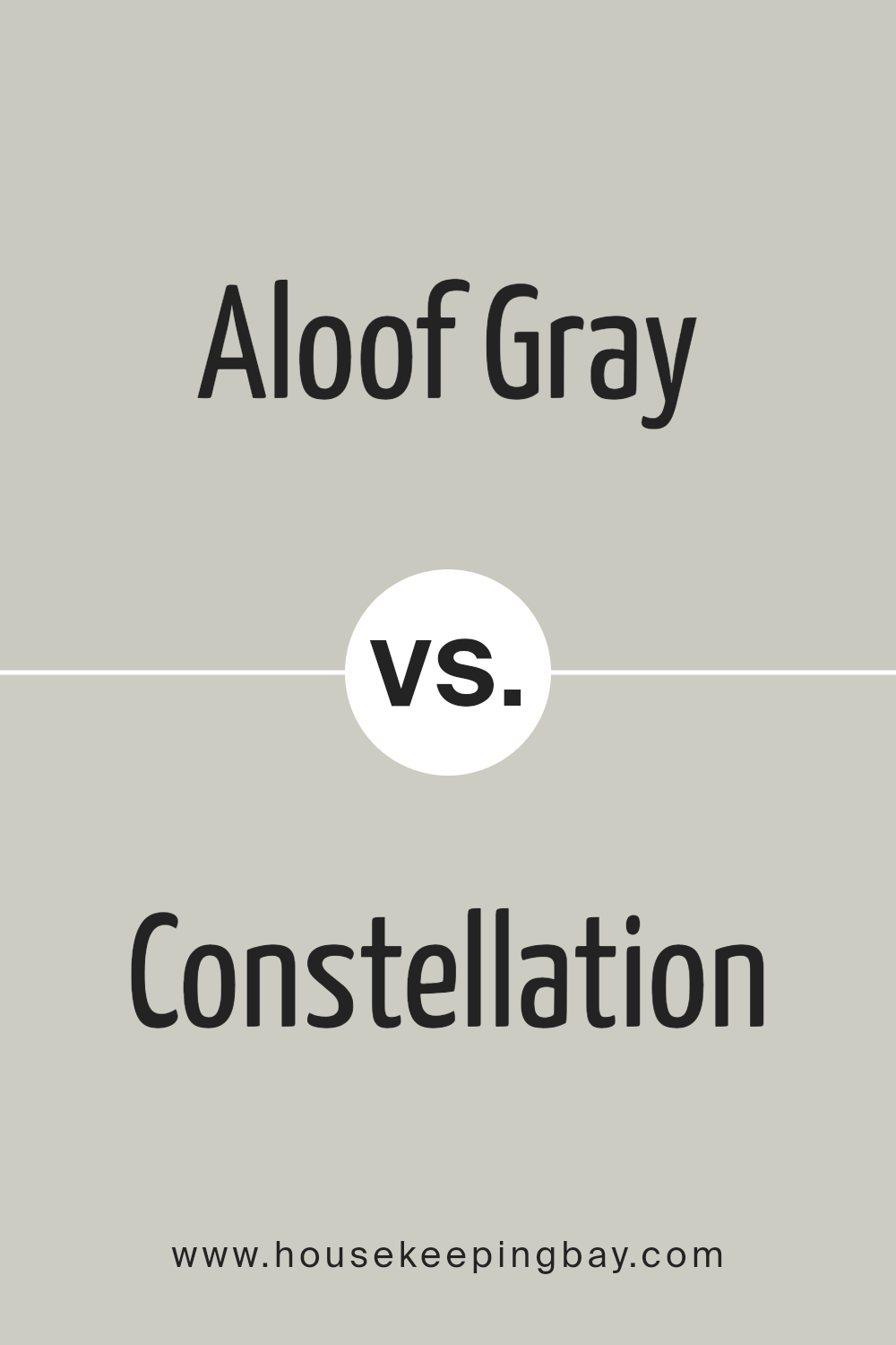 aloof_gray_sw_6197_vs_constellation_sw_9629