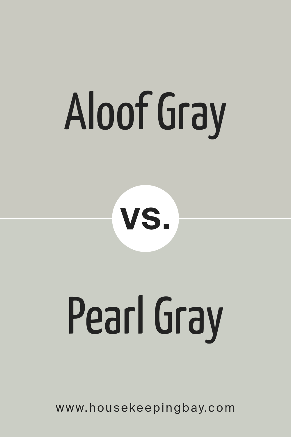 aloof_gray_sw_6197_vs_pearl_gray_sw_0052