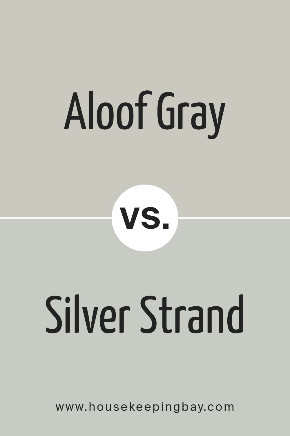 aloof_gray_sw_6197_vs_silver_strand_sw_7057