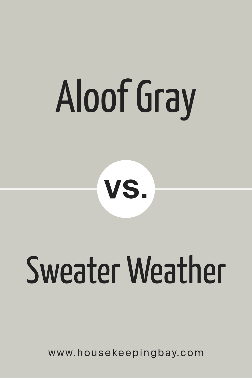 aloof_gray_sw_6197_vs_sweater_weather_sw_9548