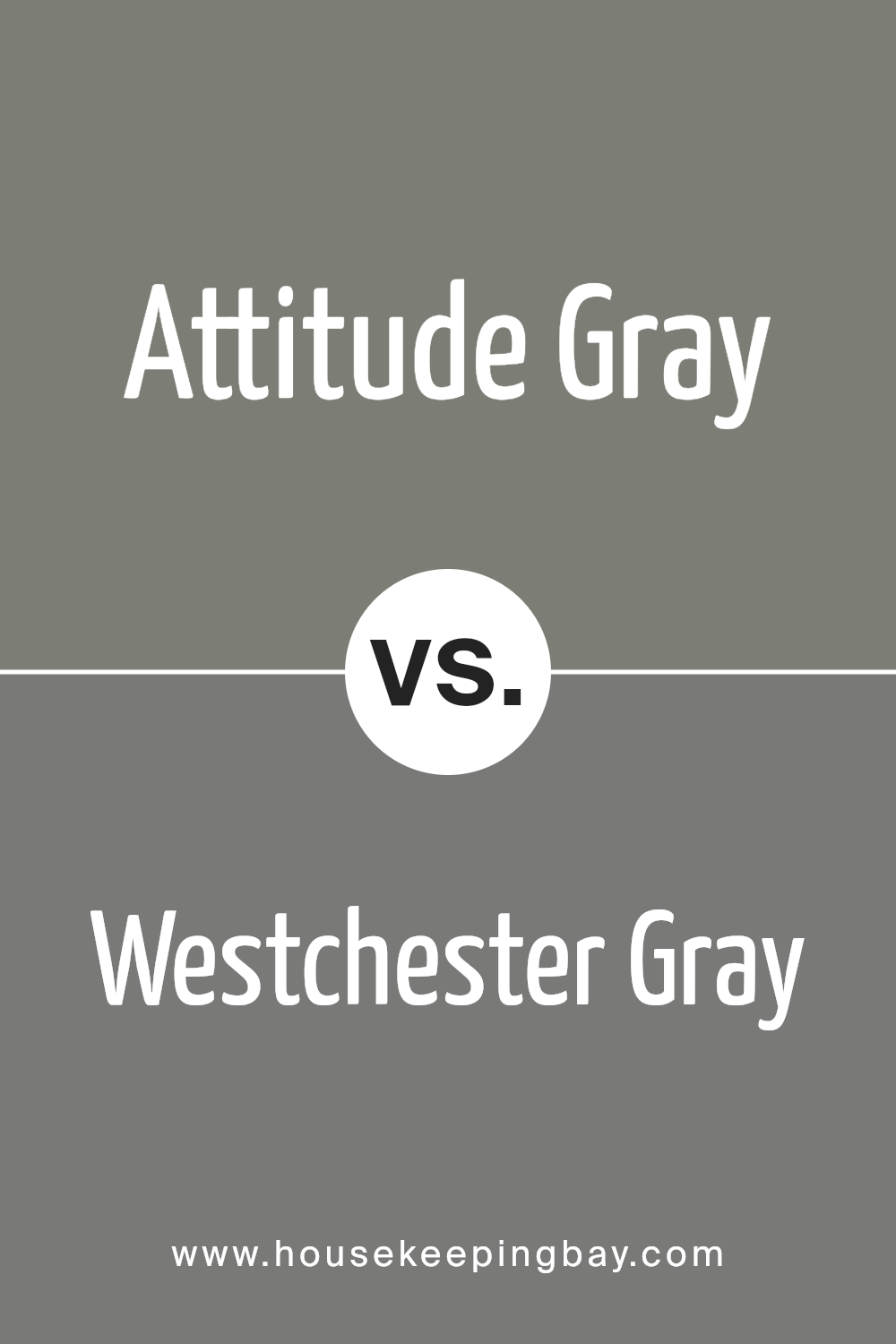 attitude_gray_sw_7060_vs_westchester_gray_sw_2849