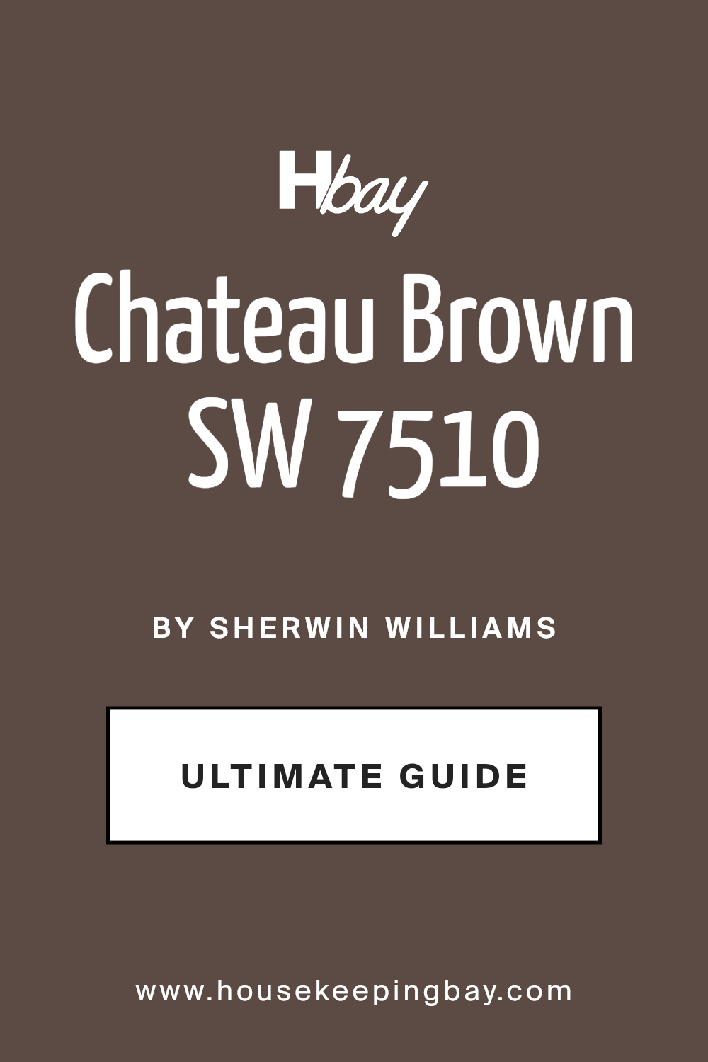 chateau_brown_sw_7510_paint_color_by_sherwin_williams_ultimate_guide