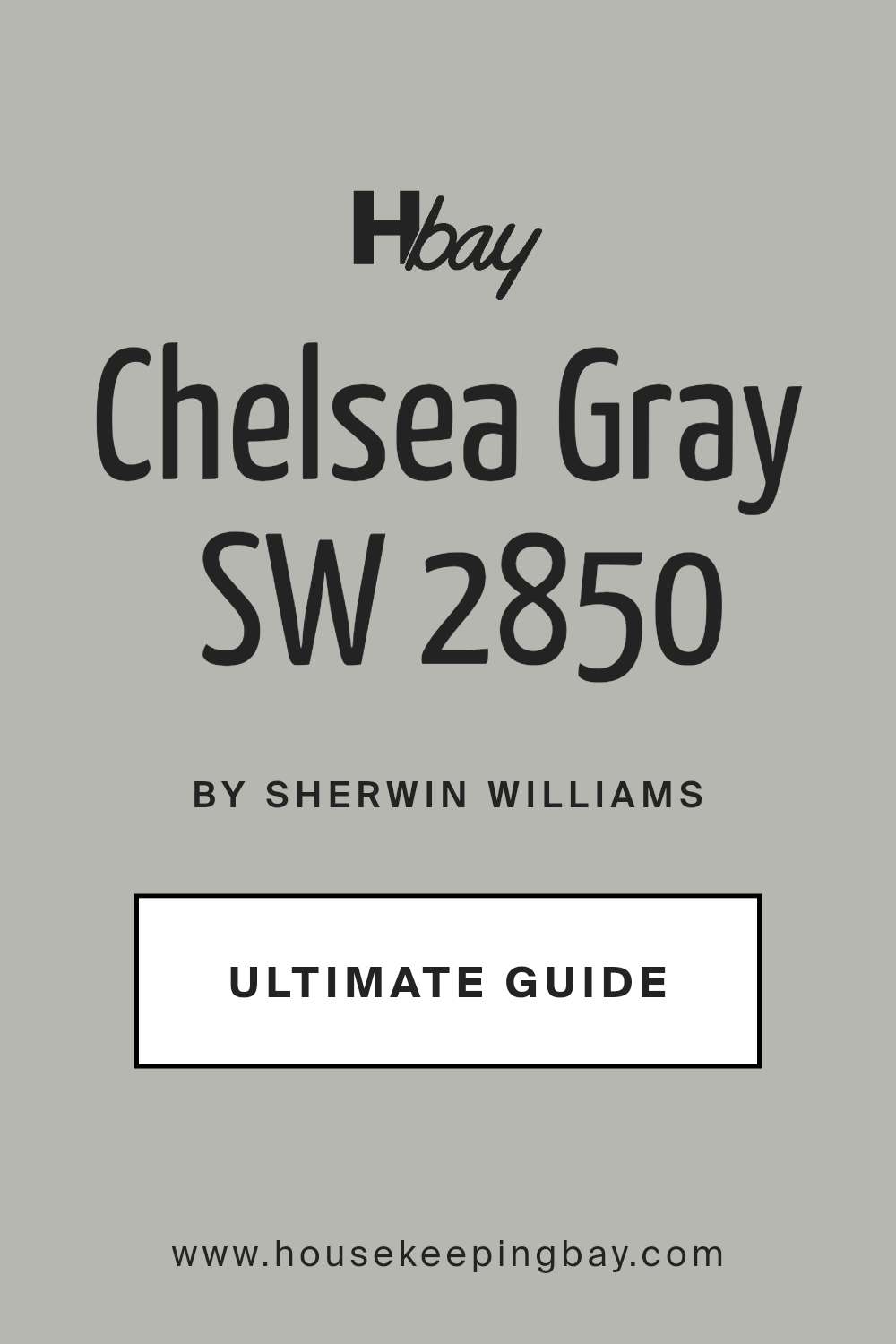 chelsea_gray_sw_2850_paint_color_by_sherwin_williams_ultimate_guide