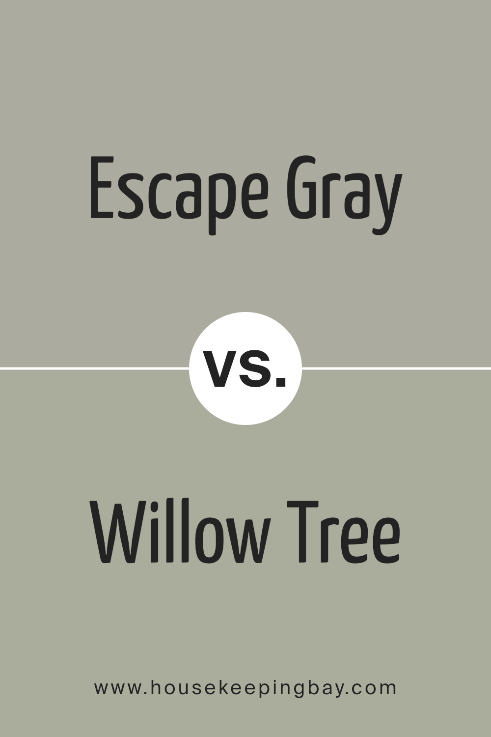 escape_gray_sw_6185_vs_willow_tree_sw_7741