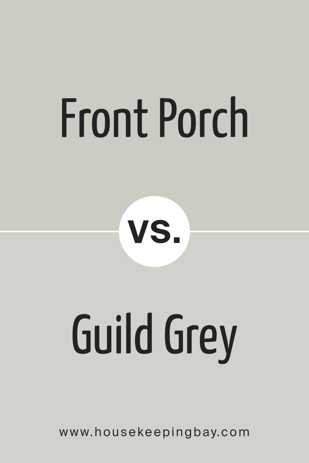 front_porch_sw_7651_vs_guild_grey_sw_9561