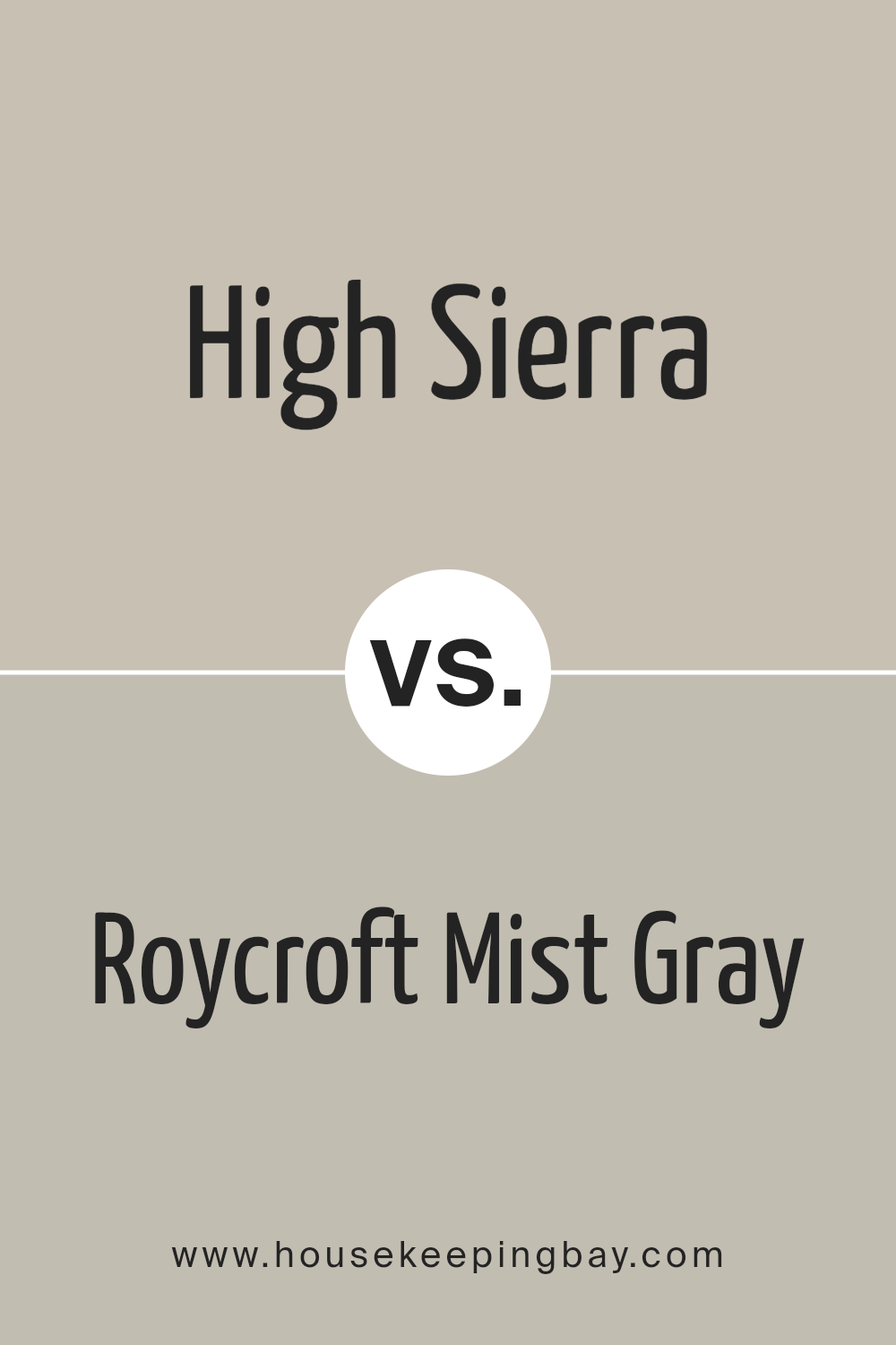 high_sierra_sw_9588_vs_roycroft_mist_gray_sw_2844